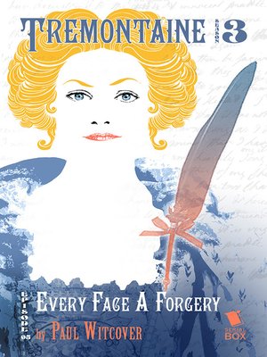 cover image of Every Face a Forgery (Tremontaine Season 3 Episode 5)